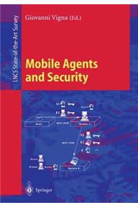 Mobile Agents and Security