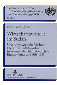 Wirtschaftswandel im Sudan