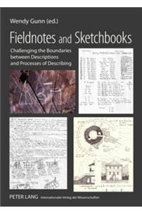 Fieldnotes and Sketchbooks