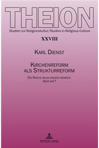 Kirchenreform ALS Strukturreform