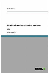 Gewährleistungsrecht des Kaufvertrages