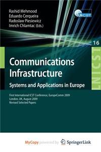 Communications Infrastructure, Systems and Applications