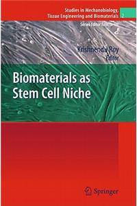 Biomaterials as Stem Cell Niche