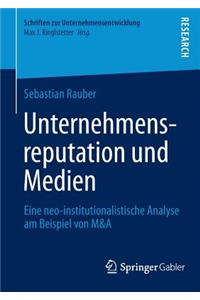 Unternehmensreputation Und Medien