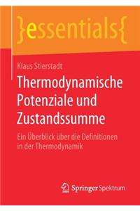 Thermodynamische Potenziale Und Zustandssumme