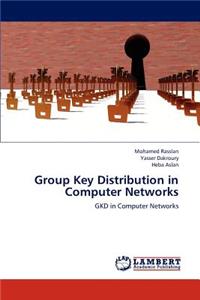 Group Key Distribution in Computer Networks