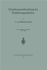 Grundwasserabsenkung Bei Fundierungsarbeiten