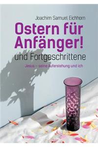 Ostern für Anfänger