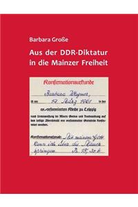 Aus der DDR-Diktatur in die Mainzer Freiheit