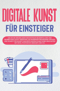 Digitale Kunst für Einsteiger