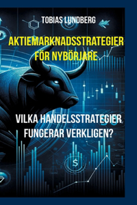 Aktiemarknadsstrategier för nybörjare