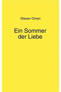 Ein Sommer der Liebe