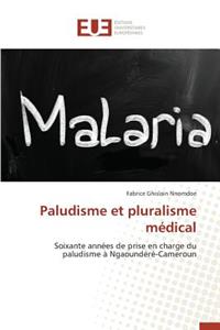 Paludisme Et Pluralisme Médical