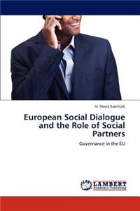 European Social Dialogue and the Role of Social Partners