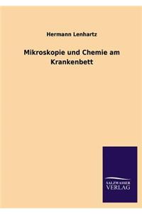 Mikroskopie Und Chemie Am Krankenbett