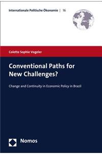 Conventional Paths for New Challenges?