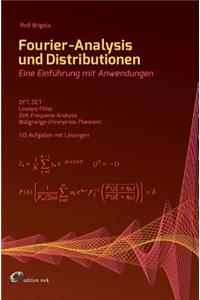 Fourier-Analysis Und Distributionen