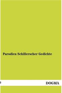 Parodien Schillerscher Gedichte