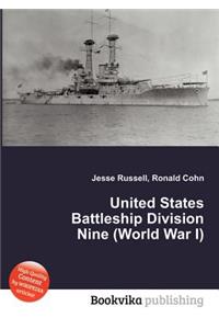 United States Battleship Division Nine (World War I)