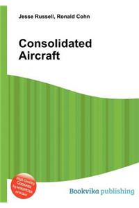 Consolidated Aircraft