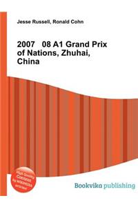 2007 08 A1 Grand Prix of Nations, Zhuhai, China