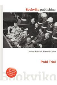 Pohl Trial