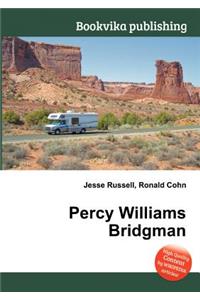 Percy Williams Bridgman