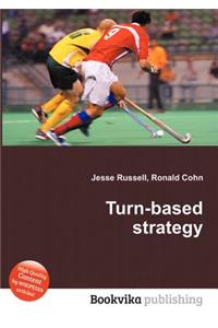 Turn-Based Strategy