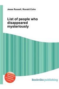 List of People Who Disappeared Mysteriously