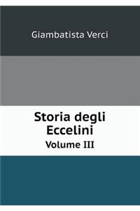 Storia Degli Eccelini Volume III