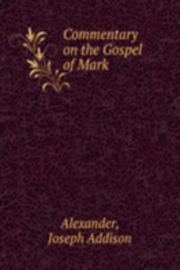 Commentary on the Gospel of Mark