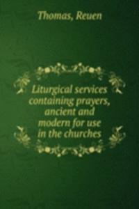 LITURGICAL SERVICES CONTAINING PRAYERS