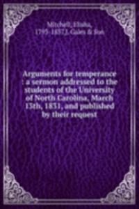 Arguments for temperance