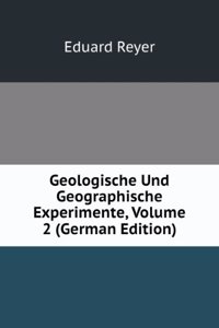 Geologische Und Geographische Experimente