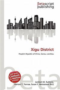Xigu District
