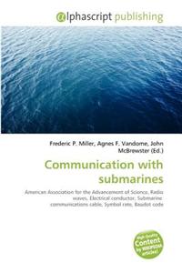 Communication with Submarines