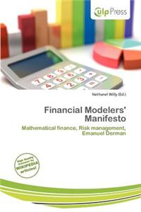 Financial Modelers' Manifesto