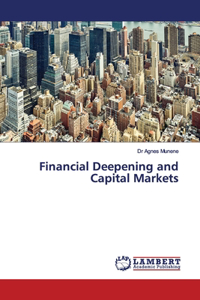 Financial Deepening and Capital Markets