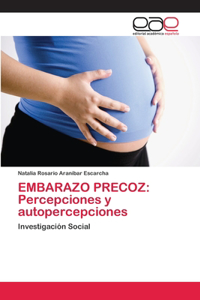 Embarazo Precoz
