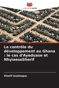 Le contrôle du développement au Ghana