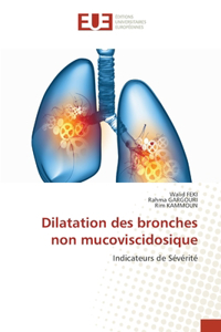 Dilatation des bronches non mucoviscidosique