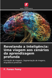 Revelando a Inteligência