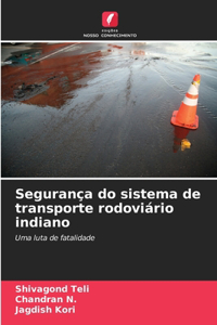 Segurança do sistema de transporte rodoviário indiano