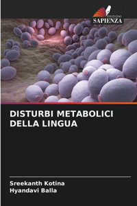 Disturbi Metabolici Della Lingua