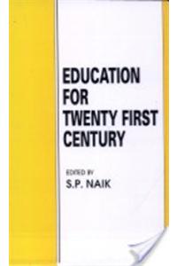 Education For Twenty First Century