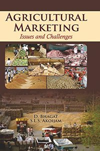 Agricultural Marketing: Issues and Challenges