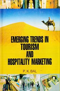 Emerging Trends In Tourism And Hospitality Marketing