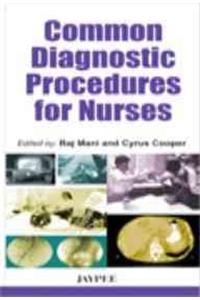 Common Diagnostic Procedures for Nurses