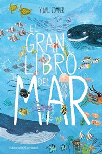 El gran libro del mar / The Big Book of the Blue