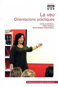 La veu. Orientacions practiques